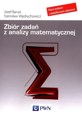 Produktbild von Zbiór zadań z analizy matematycznej - Józef Banaś, Stanisław Wędrychowicz (Literatur auf Polnisch)