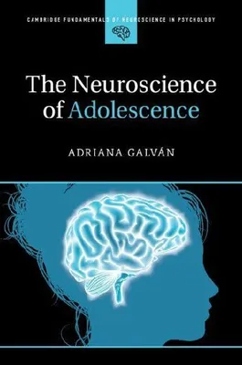 Produktbild von The Neuroscience of Adolescence