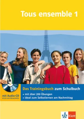 Immagine prodotto di Tous ensemble 1. Das Trainingsbuch mit Audio-CD