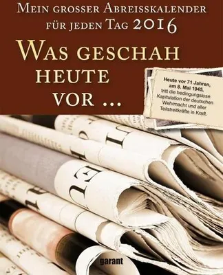 Produktbild von Was geschah vor... 2016 Abreißkalender