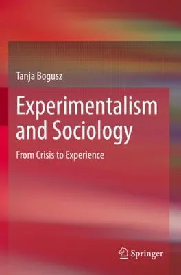 Image de Experimentalism and Sociology