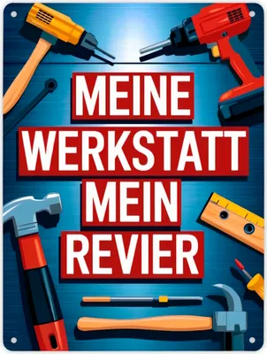 Produktbild von MEINE WERKSTATT MEIN REVIER Metallschild XL in 21x28 cm