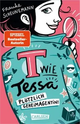 Produktbild von T wie Tessa 1: Plötzlich Geheimagentin!