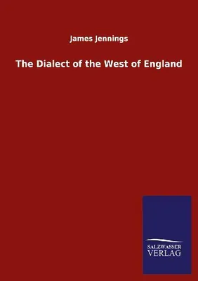 Produktbild von The Dialect of the West of England