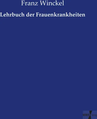 Produktbild von Lehrbuch der Frauenkrankheiten