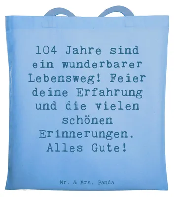 Produktbild von Mr. & Mrs. Panda Tote Bag Spruch 104. Geburtstag - Sky Blue - Geschenk, Shopping Tasche, Laptoptasche, besondere Anlässe, Schultasche, Jutebeutel, Geburtstagsgeschenk