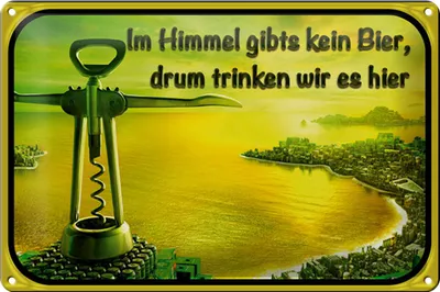 Produktbild von Blechschild Spruch 30x20cm im Himmel gibt’s kein Bier