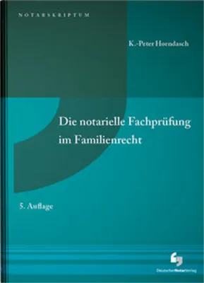 Zdjęcie produktu dla Die notarielle Fachprüfung im Familienrecht