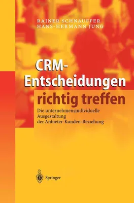 Produktbild von CRM-Entscheidungen richtig treffen