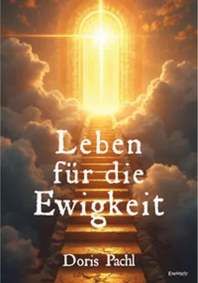 Image de Leben für die Ewigkeit: Ein tiefgründiges Buch zur spirituellen Führung und inneren Einkehr