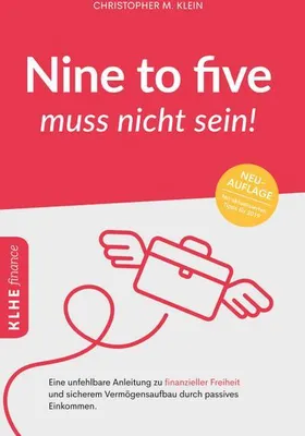 Produktbild von Nine to five muss nicht sein!