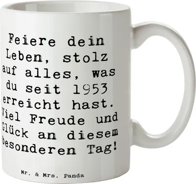 Produktbild von Mr. & Mrs. Panda Keramiktasse Spruch 1953 Geburtstag - Weiß - Geschenk, Tasse, Trinkbecher, Alter, Feiere dein Leben, Becher, Kaffeetasse, Freude und Glück, Kaffeebecher