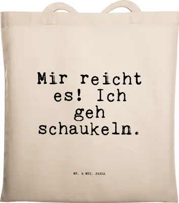 Produktbild von Mr. & Mrs. Panda Jutebeutel Mir reicht es! Ich... - Transparent - Geschenk, Zitat, Einkaufstasche, Sprüche, Neustart, Stoffbeutel, Shopping Tasche, Tote Bag, Schultasche