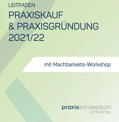 Produktbild von Praxiskauf und Praxisgründung 2021/22