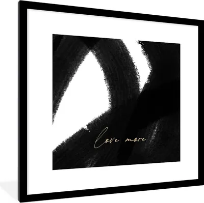 Produktbild von MuchoWow® Gerahmtes Poster Text - Abstrakt - Liebe mehr - Zitate 40x40 cm - Poster mit Schwarzem Bilderrahmen Wandposter Rahmen Foto Bilder - Poster - Plakat im Rahmen