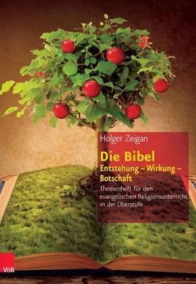 Obrázok produktu pre Die Bibel: Entstehung - Wirkung - Botschaft