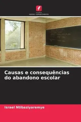 Produktbild von Causas e consequências do abandono escolar