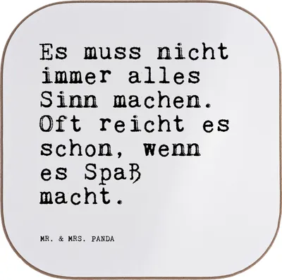 Produktbild von Mr. & Mrs. Panda Tischuntersetzer Es muss nicht immer... - Weiß - Geschenk, Untersetzer Gläser, für, gläseruntersetzer, Sinnhaftigkeit, Coaster, Spass, Sinn des Lebens