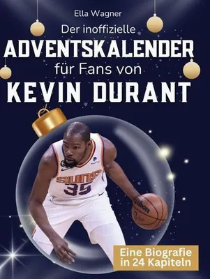 Produktbild von Der inoffizielle Adventskalender für Fans von Kevin Durant