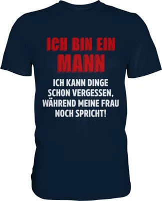 Produktbild von Ich bin nur ein Mann T-Shirt Lustige Vatertag Geschenkidee Papa – Navy / XL