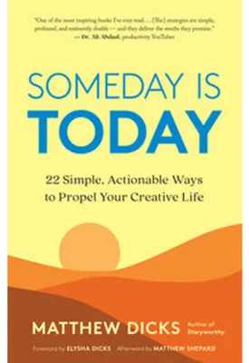 Obrázok produktu pre Someday Is Today