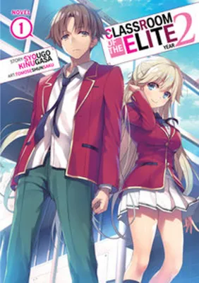Image de Classroom of the Elite: Year 2 (Light Novel) Vol. 1