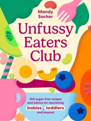 Produktbild von Unfussy Eaters Club