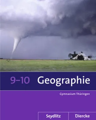 Image de Seydlitz / Diercke Geographie 9 / 10. Schulbuch. Sekundarstufe 1. Thüringen