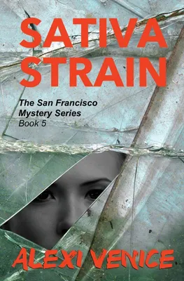Produktbild von Sativa Strain, The San Francisco Mystery Series, Book 5