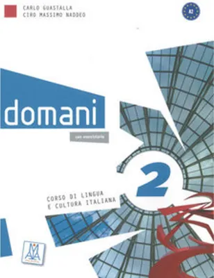 Image de domani 2. Kurs- und Arbeitsbuch mit DVD-ROM (+ zusätzliche Inhalte)