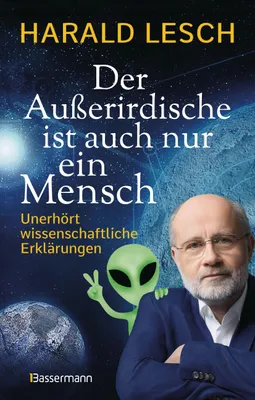 Produktbild von Der Außerirdische ist auch nur ein Mensch