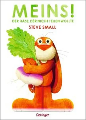 Obrázek produktu pro Meins! Der Hase, der nicht teilen wollte
