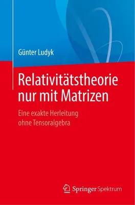 Zdjęcie produktu dla Relativitätstheorie nur mit Matrizen