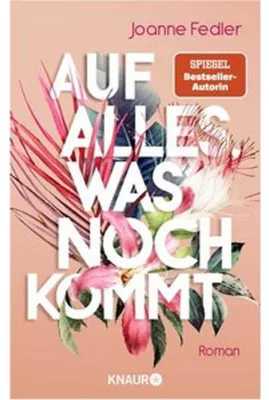 Produktbild von Auf alles, was noch kommt