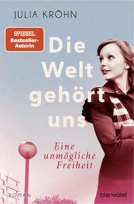 Obrázok produktu pre Die Welt gehört uns - Eine unmögliche Freiheit