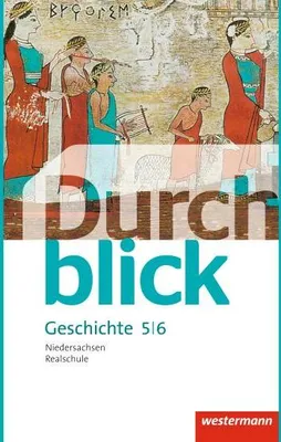 Image de Durchblick Geschichte und Politik 5 / 6. Schulbuch. Realschulen in Niedersachsen