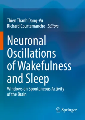Obrázek produktu pro Neuronal Oscillations of Wakefulness and Sleep