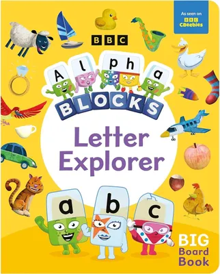 Produktbild von Alphablocks Letter Explorer: A Big Board Book
