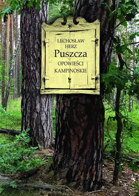 Immagine prodotto di Puszcza. Opowieści Kampinoskie