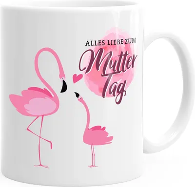 Produktbild von Kaffee-Tasse Alles Liebe zum Muttertag Flamingos Geschenk-Tasse Teetasse Keramiktasse MoonWorks® weiß unisize