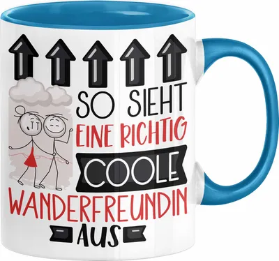 Produktbild von Wanderfreundin Geschenk Tasse Lustig Geschenkidee für Wanderfreundin Geburtstag So Sieht Eine Richtig Coole Wanderfreundin Aus Frauen Spruch (Blau)