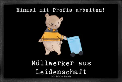 Produktbild von Mr. & Mrs. Panda fußmatte Müllwerker Leidenschaft 40 x 60 cm - Schwarz - Geschenk, Fußabtreter, Witzig, Lustig, Spruch, Müllmann, Schmutzmatte, Fußabstreifer