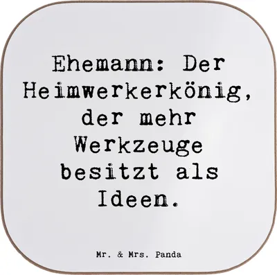 Produktbild von Mr. & Mrs. Panda Untersetzer für Gläser Spruch Ehemann Heimwerker - Weiß - Geschenk, Familie, persönliche Erinnerungen, bieruntersetzer, Teeuntersetzer, Geschenke, Humor