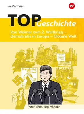 Obrázok produktu pre TOP Geschichte 5. Von Weimar zum 2. Weltkrieg - Demokratie in Europa - Globale Welt
