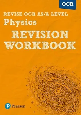 Productafbeelding van Pearson REVISE OCR AS/A Level Physics Revision Workbook - for 2026, 2027 exams