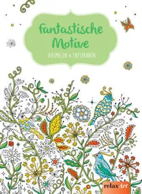 Produktbild von Fantastische Motive: Ausmalen & Entspannen