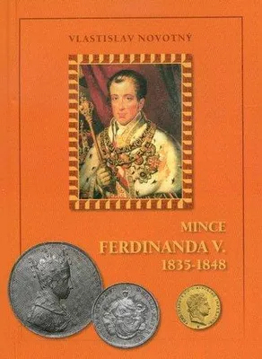 Obrázek produktu pro Katalog - Mince Ferdinanda V. 1835-1848.