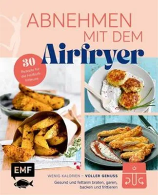 Obrázok produktu pre Abnehmen mit dem Airfryer - 30 Rezepte für die Heißluftfritteuse