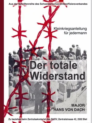 Produktbild von Der totale Widerstand: Kleinkriegsanleitung für jedermann