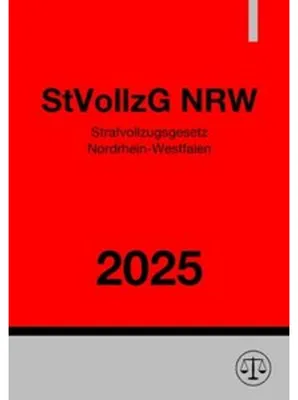 Produktbild von Strafvollzugsgesetz Nordrhein-Westfalen - StVollzG NRW 2025